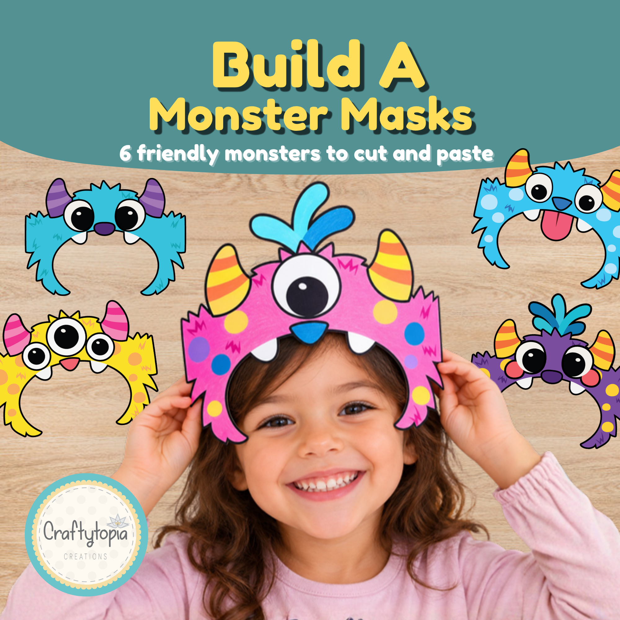Build Your Own Monster Masks printable craft for kids with six colorful, friendly monster masks to make and wear.