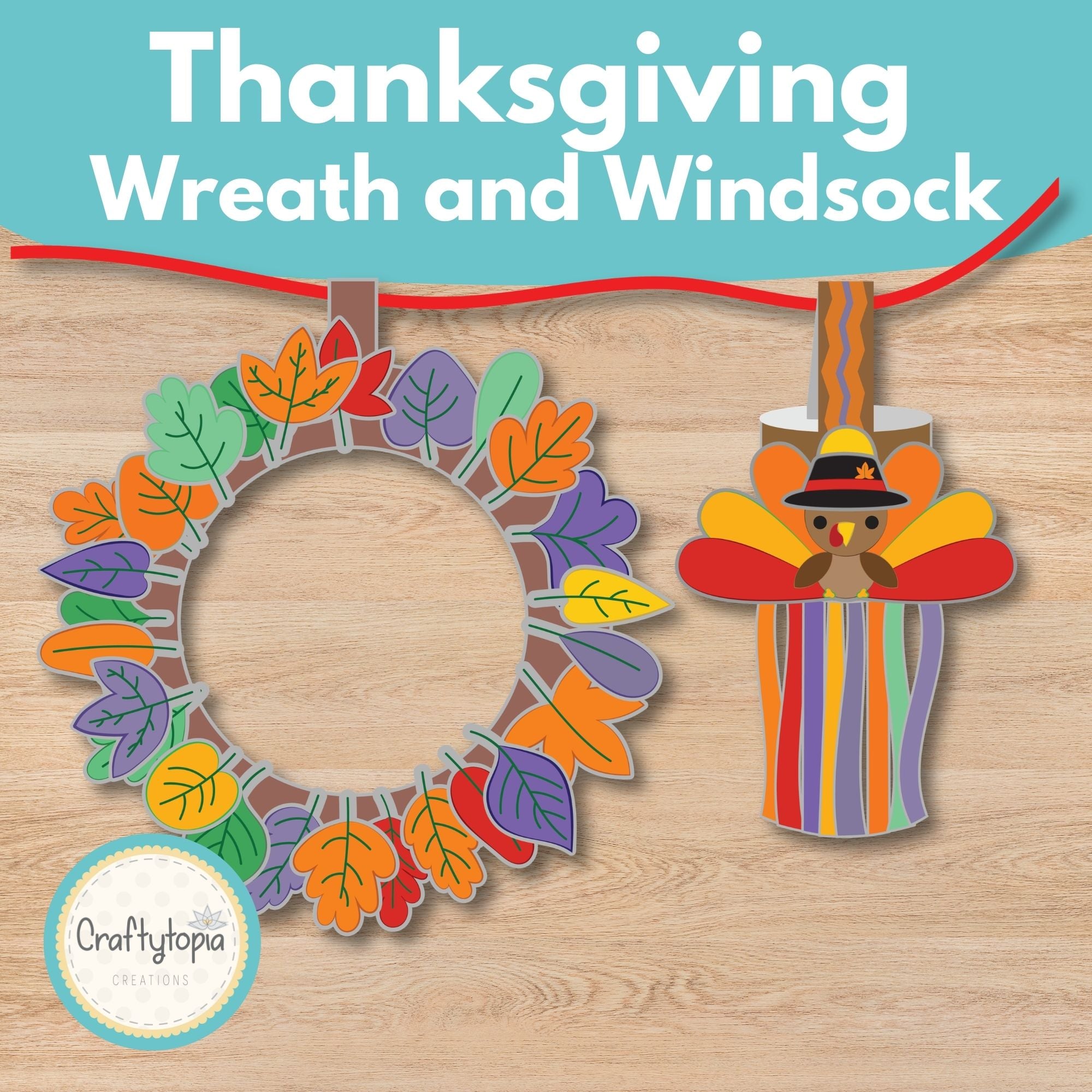 Printable Fall Leaves Wreath Turkey Windsock Thanksgiving Craft Kids Activity