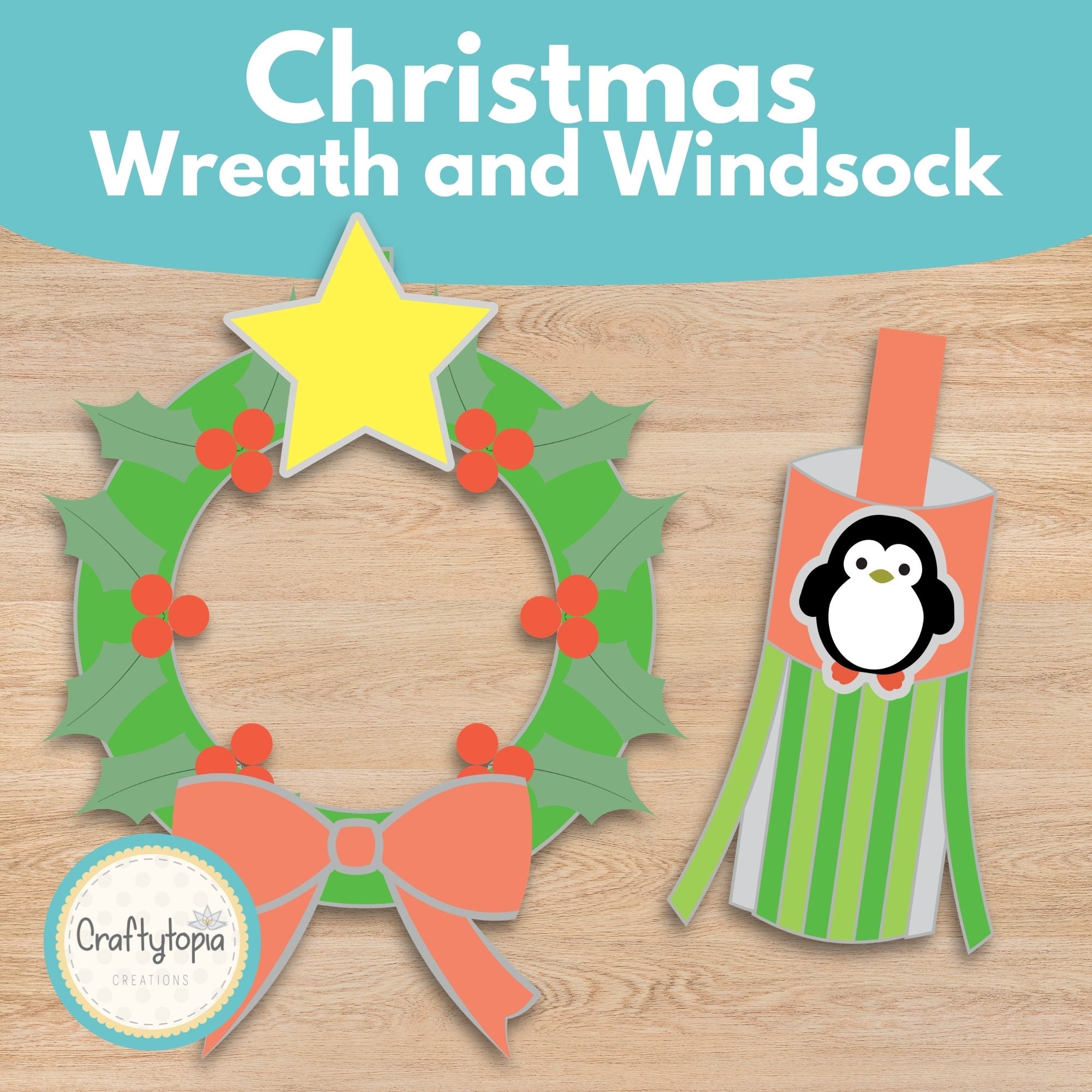 Printable Christmas Wreath and Windsock Craft Kids Activity