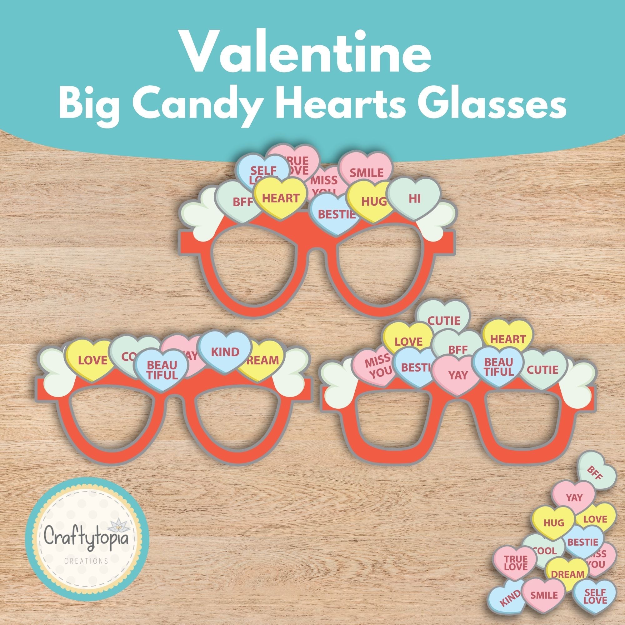 Printable Valentine Giant Candy Hearts Glasses Kids Activity