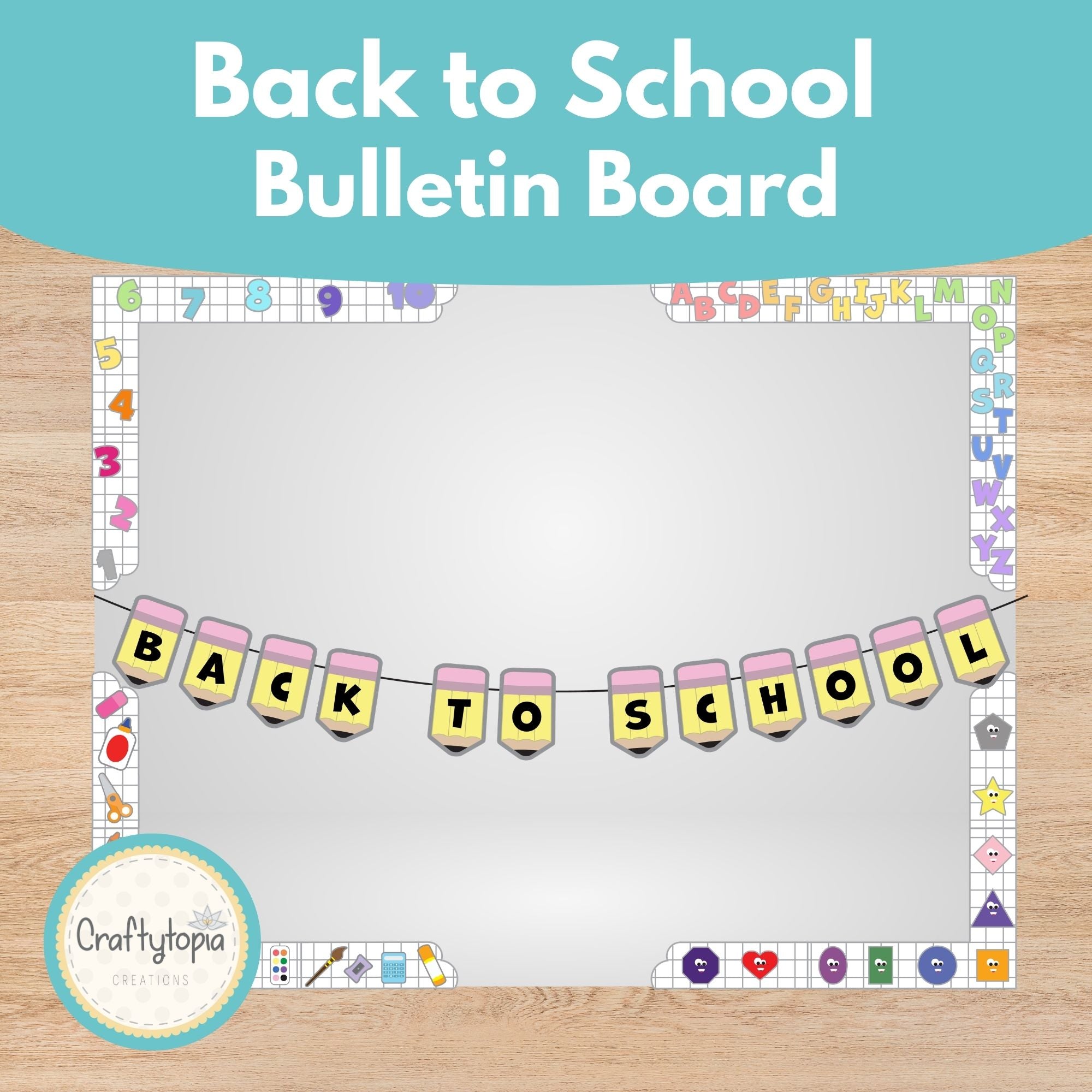 Back to school bulletin board printable decor kit