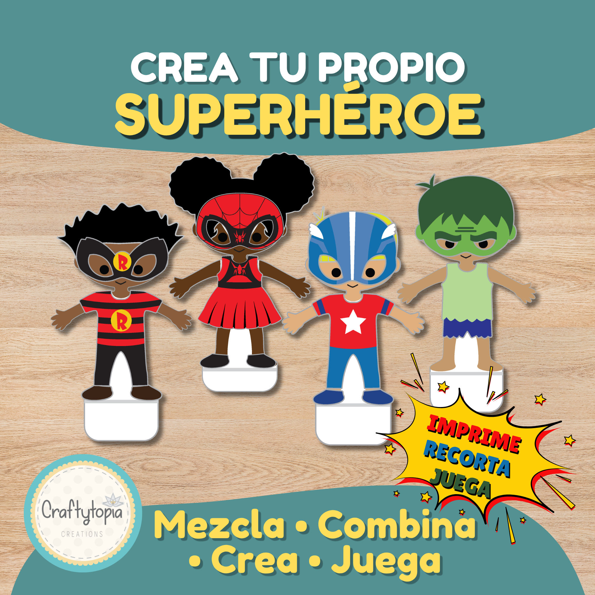 Manualidad imprimible Crea Tu Propio Superhéroe con títeres de papel de superhéroe que se sostienen de pie, cada uno un personaje original con distinta máscara, peinado, disfraz y tono de piel. El texto dice Crea Tu Propio Superhéroe.