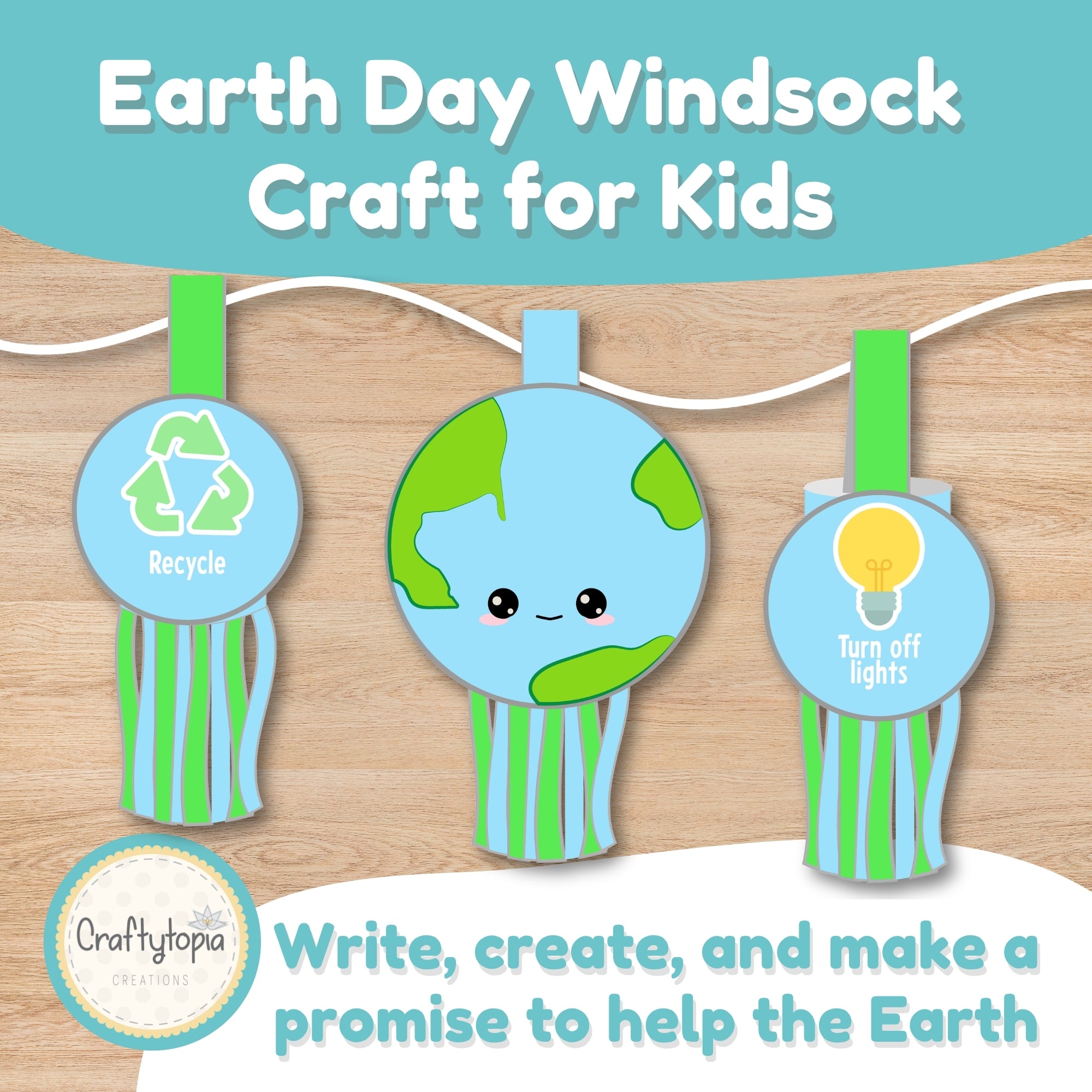 Earth Day windsock craft for kids printable writing activity Craftytopia