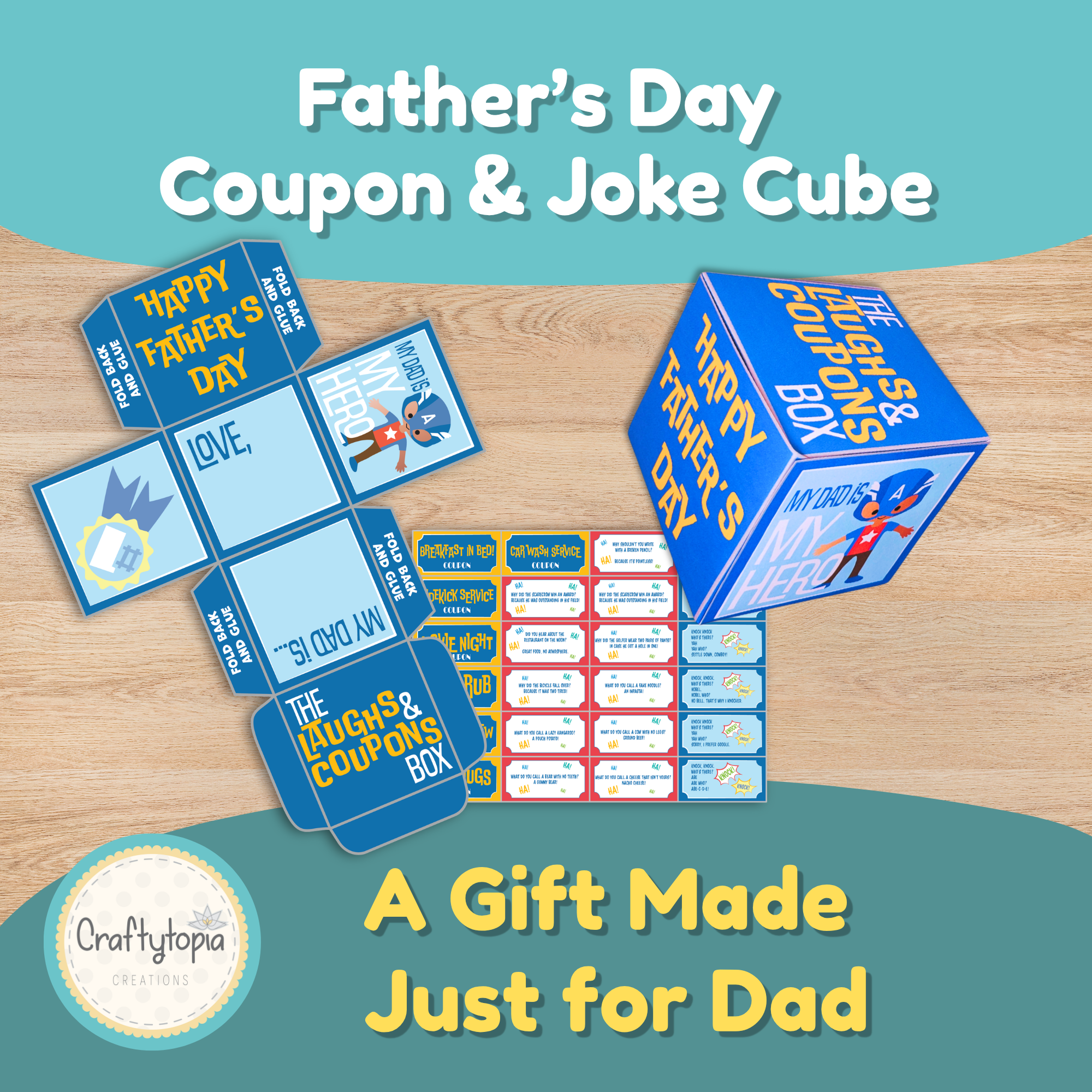Printable Father's Day coupon cube and joke cube craft for kids featuring coupons, jokes, and a #1 Dad award badge. Fun handmade Father's Day gift activity.