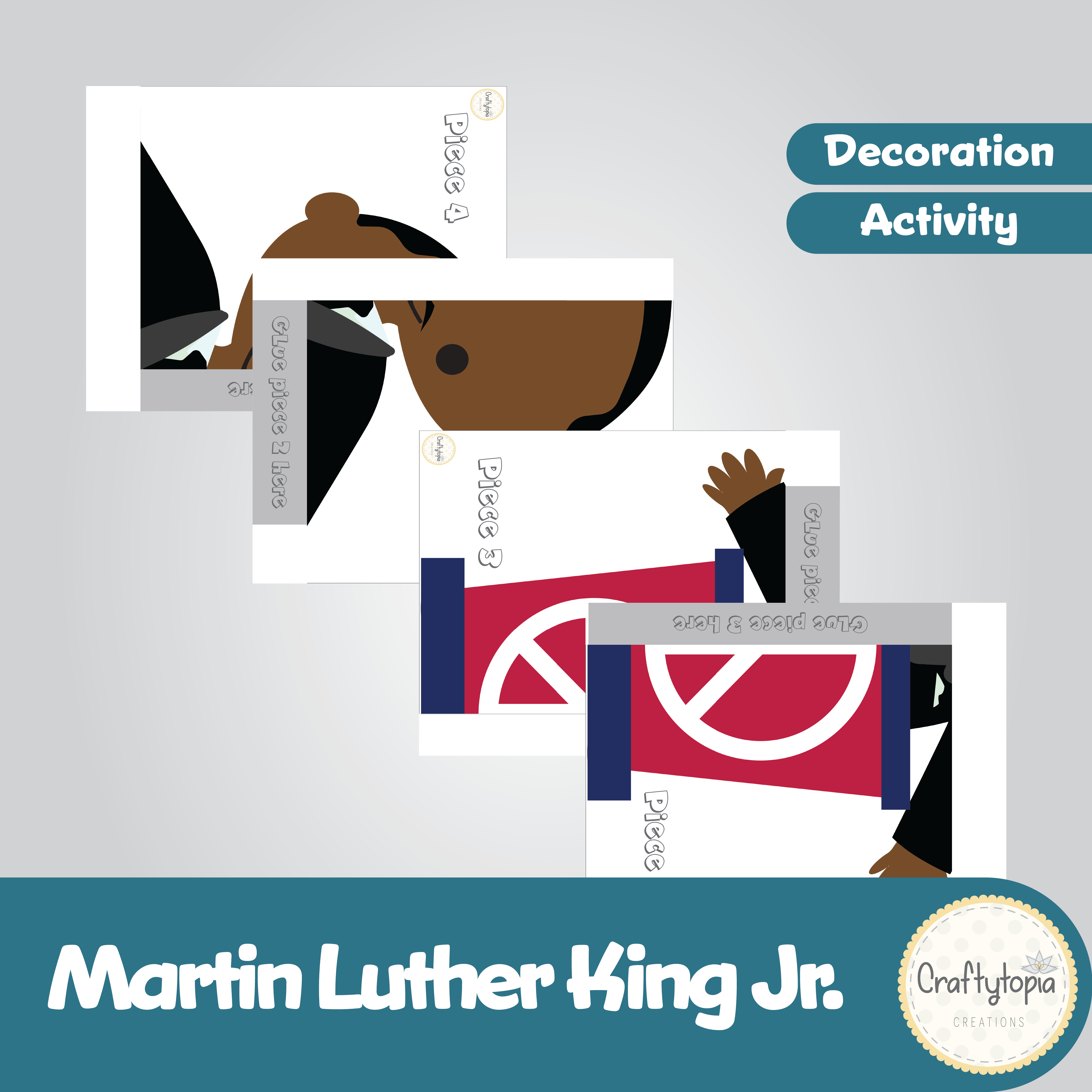Printable Martin Luther King Jr "I Have a Dream" Decoration and Writing Activity