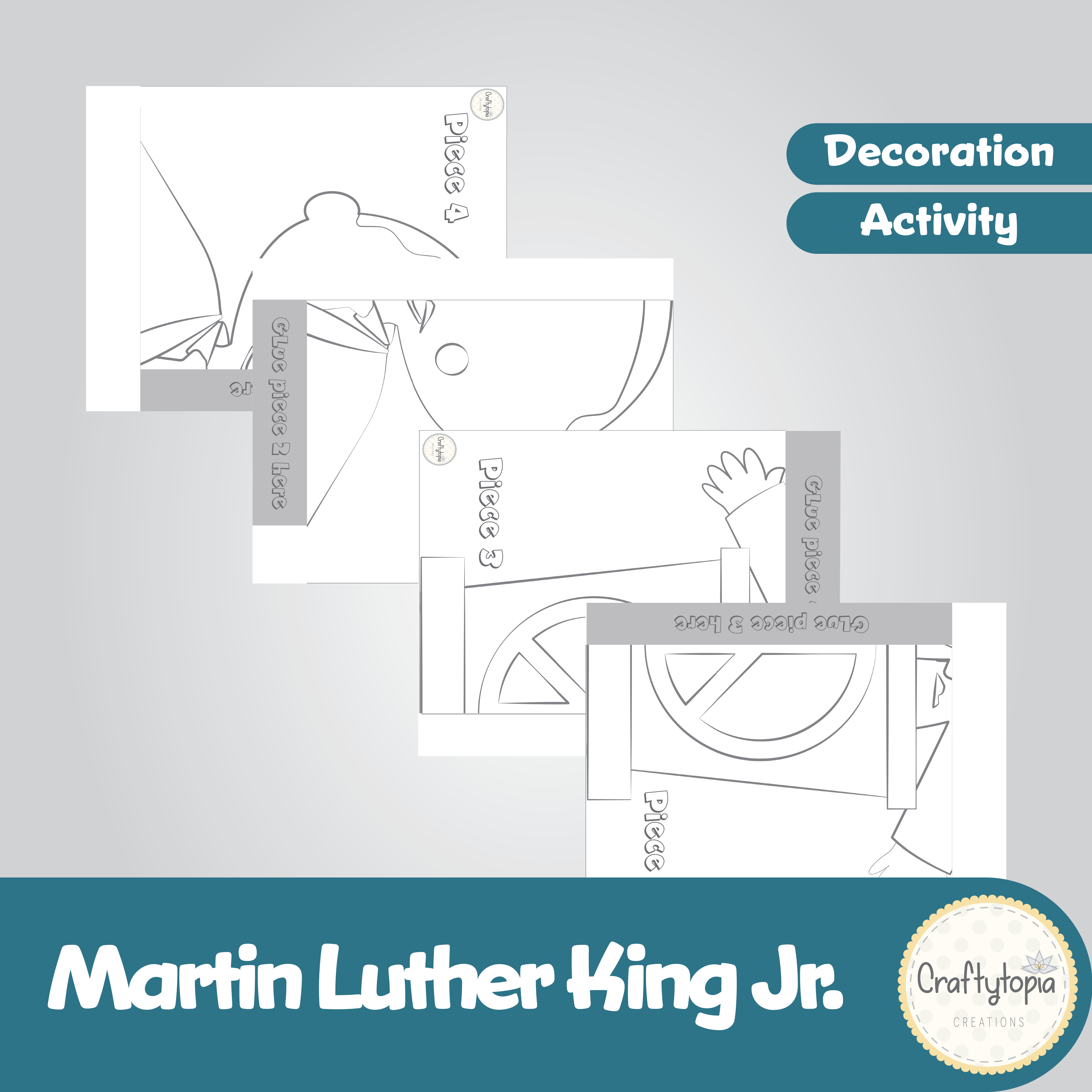 Printable Martin Luther King Jr "I Have a Dream" Decoration and Writing Activity for coloring