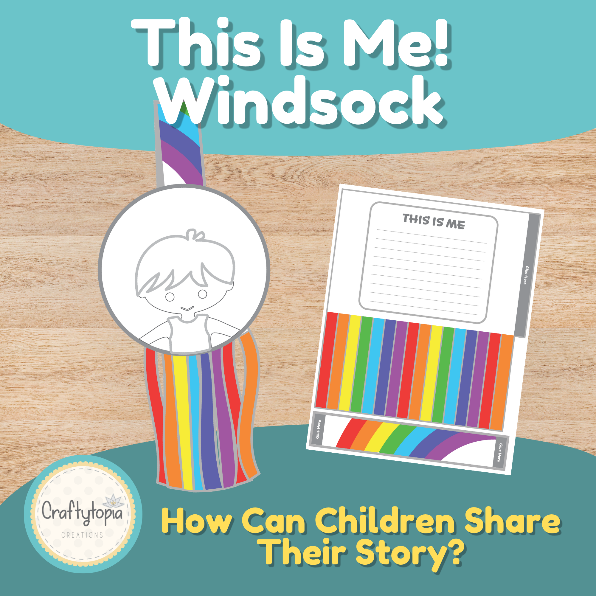 Printable This Is Me! Windsock craft for kids featuring a rainbow windsock, writing activity, and self-expression prompt. SEL activity that encourages children to share their story and celebrate their identity.